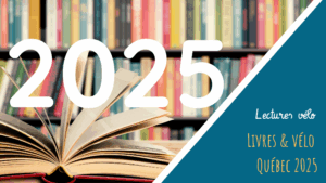 lectures vélo 2025 - livre québécois