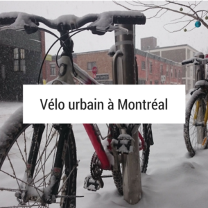 Vélo urbain à Montréal