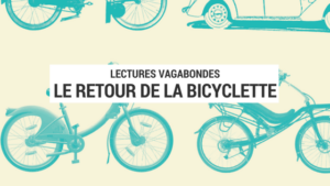 le retour de la bicyclette - livre vélo - livre urbanisme - livre cyclotourisme