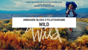 lecture aventure - lecture cyclotourisme - lecture voyage - wild - cheryl strayed - blog voyage vélo - blog cyclotourisme