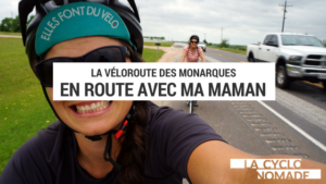 voyage en famille - voyage mère fille - voyage cyclotourisme - voyage vélo - voyage à vélo - cyclotourisme - la cyclonomade