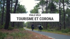 tourisme - corona - covid-19 - cyclotourisme - mirco aventure - voyager local