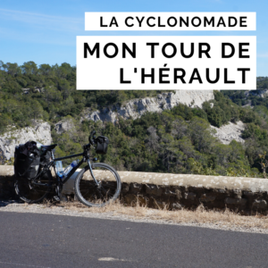 hérault à vélo - cyclotourisme - voyage à vélo - blog cyclotourisme - la cyclonomade