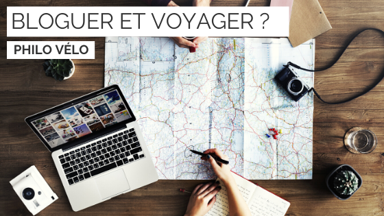 Bloguer et voyager ?