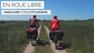 annuaire cyclotourisme - blog cyclotourisme - en roue libre - voyage à vélo