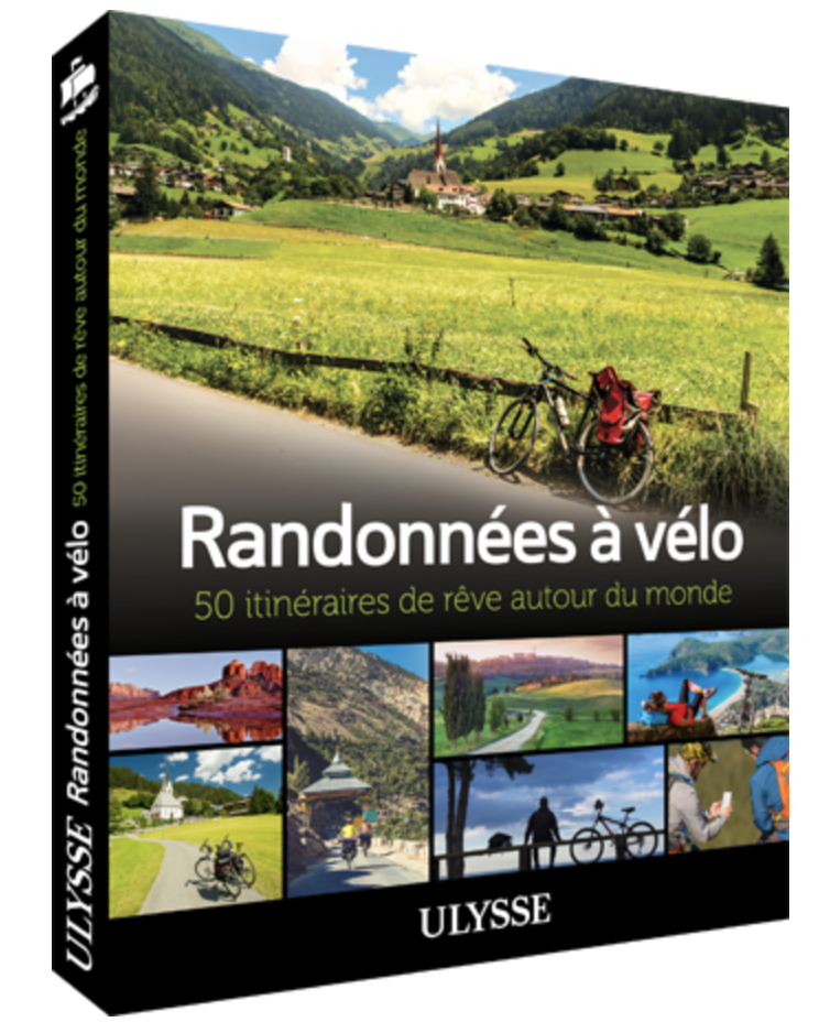 guide vélo - guide voyage - 50 itinéraires - itinéraires vélo - la cyclonomade - Laura Pedebas - éditions ulysse