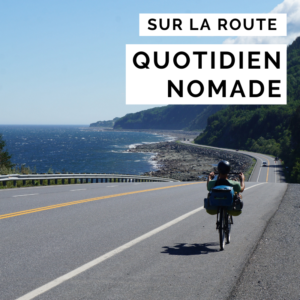 quotidien nomade - voyage à vélo - cyclotourisme - la cyclonomade