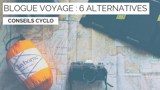 6 alternatives au blogue de voyage à vélo