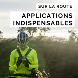 application cyclotourisme - application vélo - application voyage - la cyclonomade