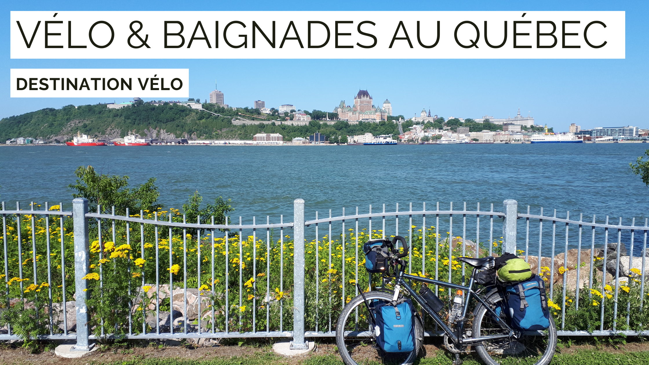 Idées d’escapades vélo et baignades au Québec